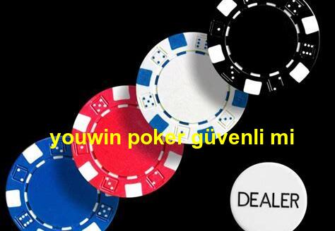 youwin poker güvenli mi