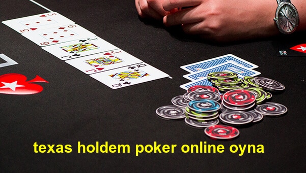 texas holdem poker online oyna